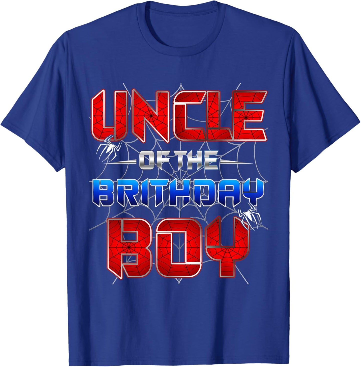 Uncle Of The Birthday Boy Spider Web Funny Family Birthday T-Shirt - T-Shirt | Royal