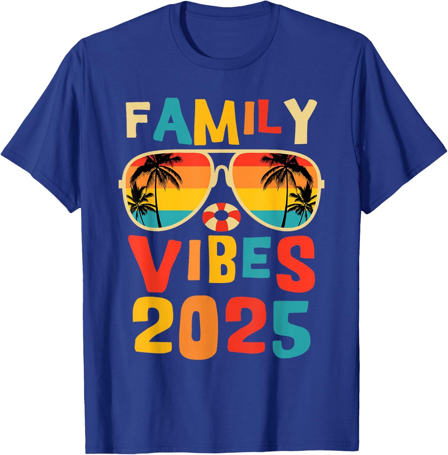 Family 2025 Vibes Family Reunion Vacation Making Memories T-Shirt - T-Shirt | Royal