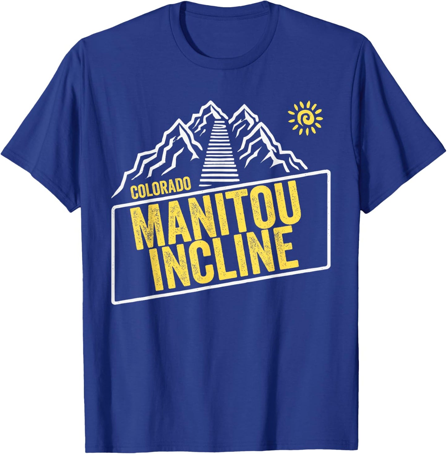 Manitou Incline Colorado, Manitou Springs, Manitou Incline T-Shirt - T-Shirt | Royal