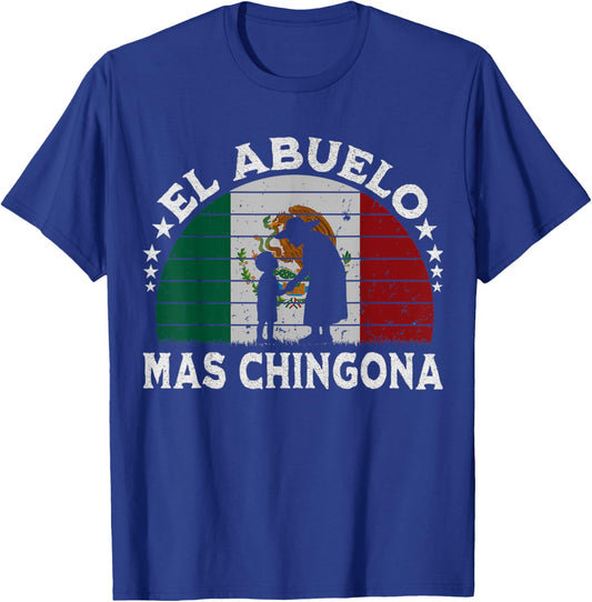 La Abuela Más Chingona Mexican Grandma Cinco De Mayo Flag T-Shirt - T-Shirt | Royal
