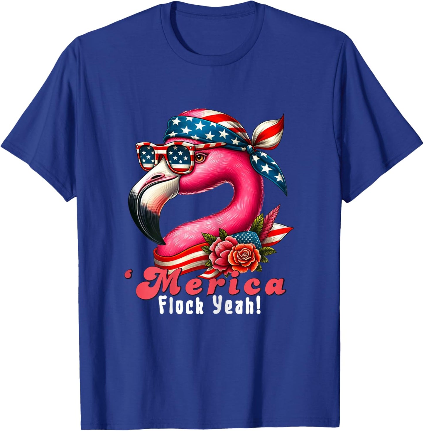 Merica Flock Yeah Patriotic Flamingo 4th of July Usa Flag Women T-Shirt - T-Shirt | Royal