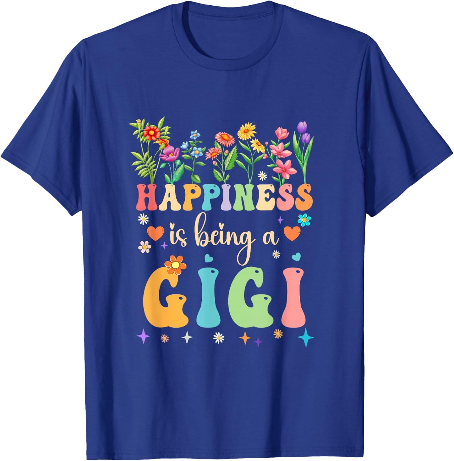 Happiness Is Being A Gigi Floral Design Gigi Mothers Day T-Shirt - T-Shirt | Royal
