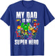 My Dad Is My Superhero Father's Day Daddy Hero Toddler Boy T-Shirt - T-Shirt | Royal