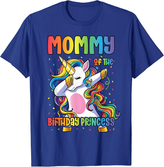 Mommy of the Birthday Princess Girl Dabbing Unicorn Mom T-Shirt - T-Shirt | Royal