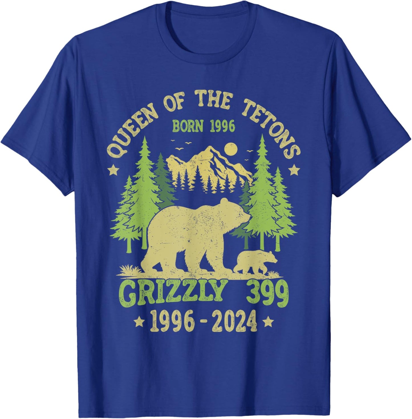 Queen Of The Tetons Grizzly 399 National Park 1996-2024 T-Shirt - T-Shirt | Royal