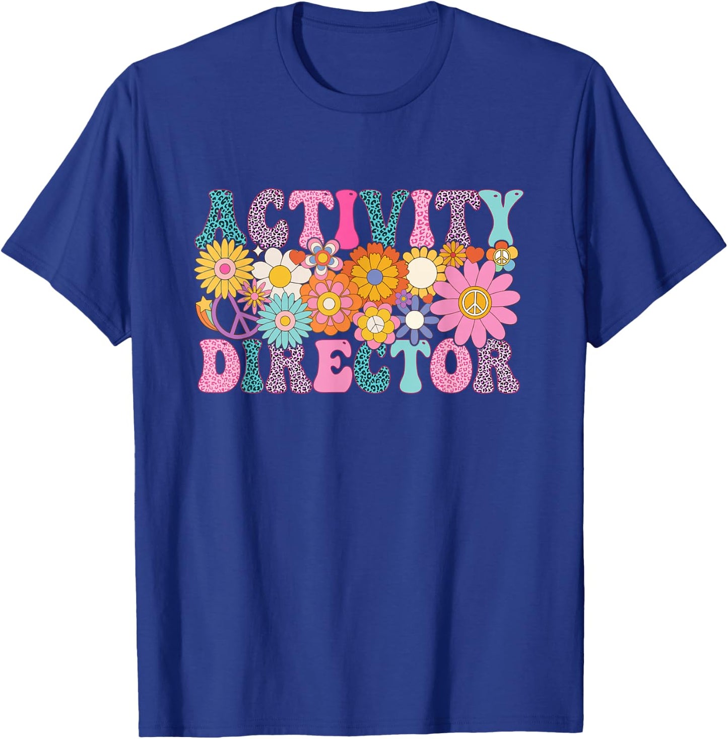 Activity Director Week Groovy Appreciation Day T-Shirt - T-Shirt | Royal