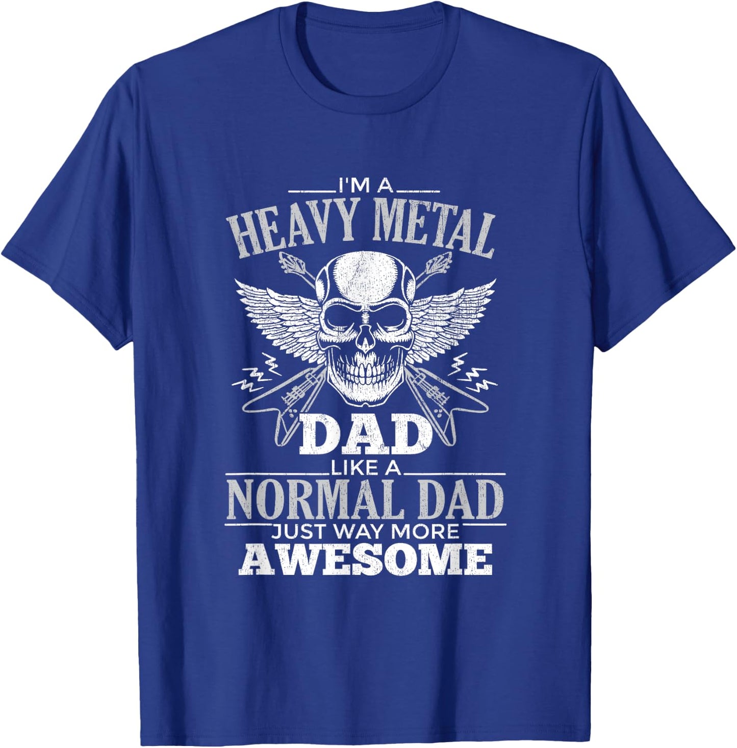 Heavy Metal Dad For Punk Rock Music Lover T-Shirt - T-Shirt | Royal