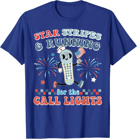 Stars And Stripes Running For Call Lights 4th Of July Nurse T-Shirt - T-Shirt | Royal