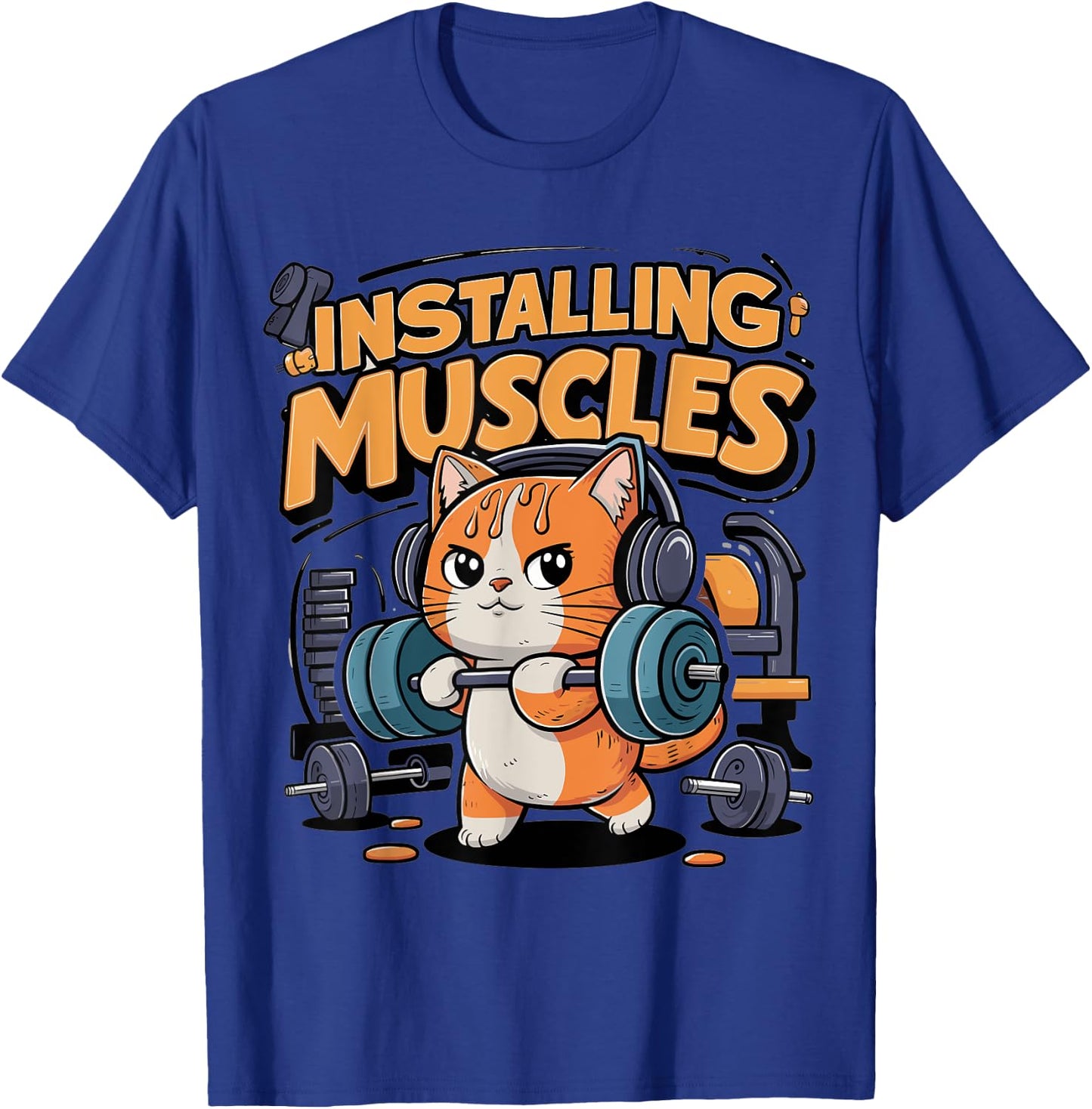 Funny Cat Installing Muscles Please Wait Lifting Barbell Women Girls Kids T-Shirt - T-Shirt | Royal