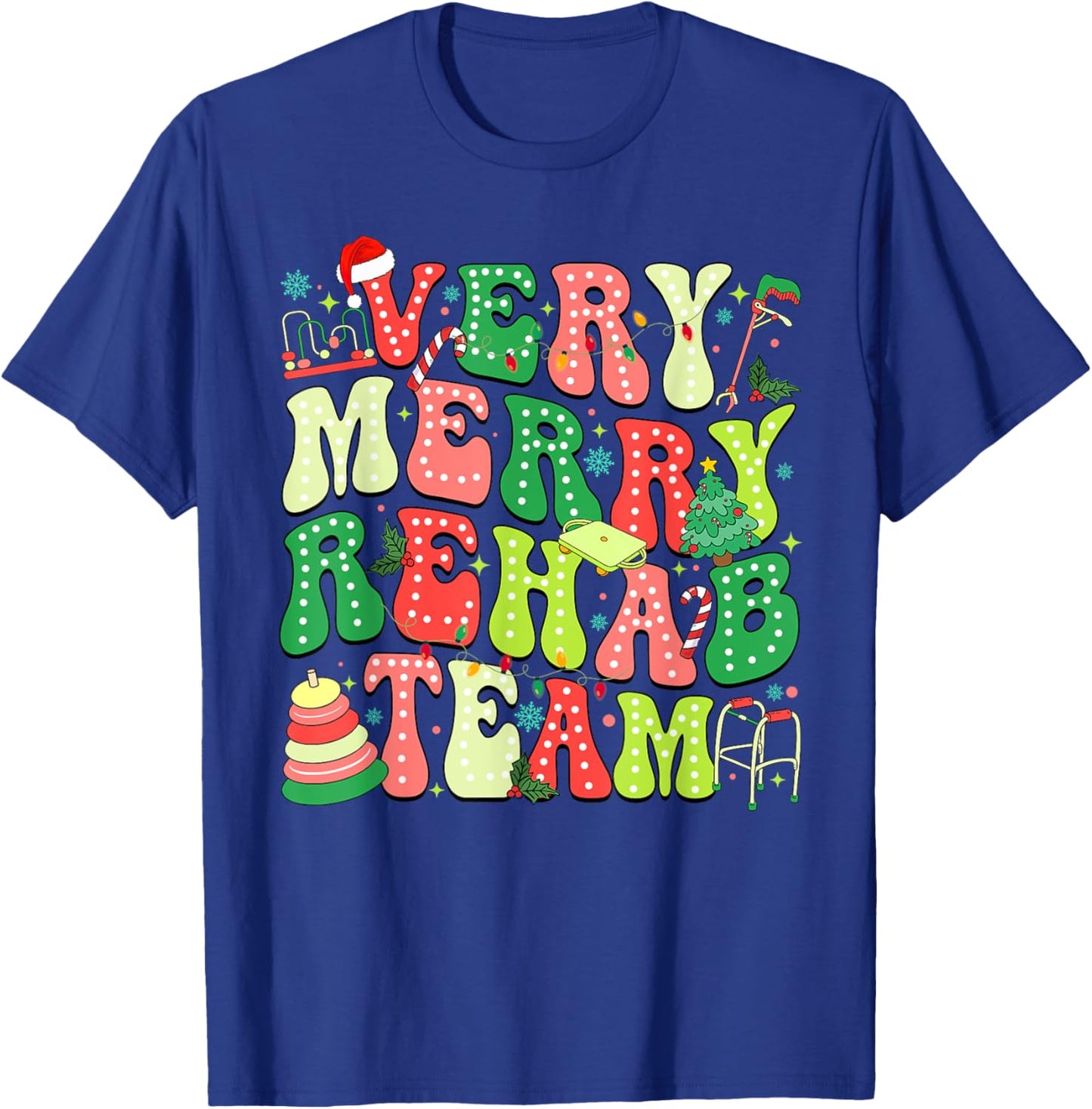 Very Merry Rehab Team Christmas Physical Therapist T-Shirt - T-Shirt | Royal