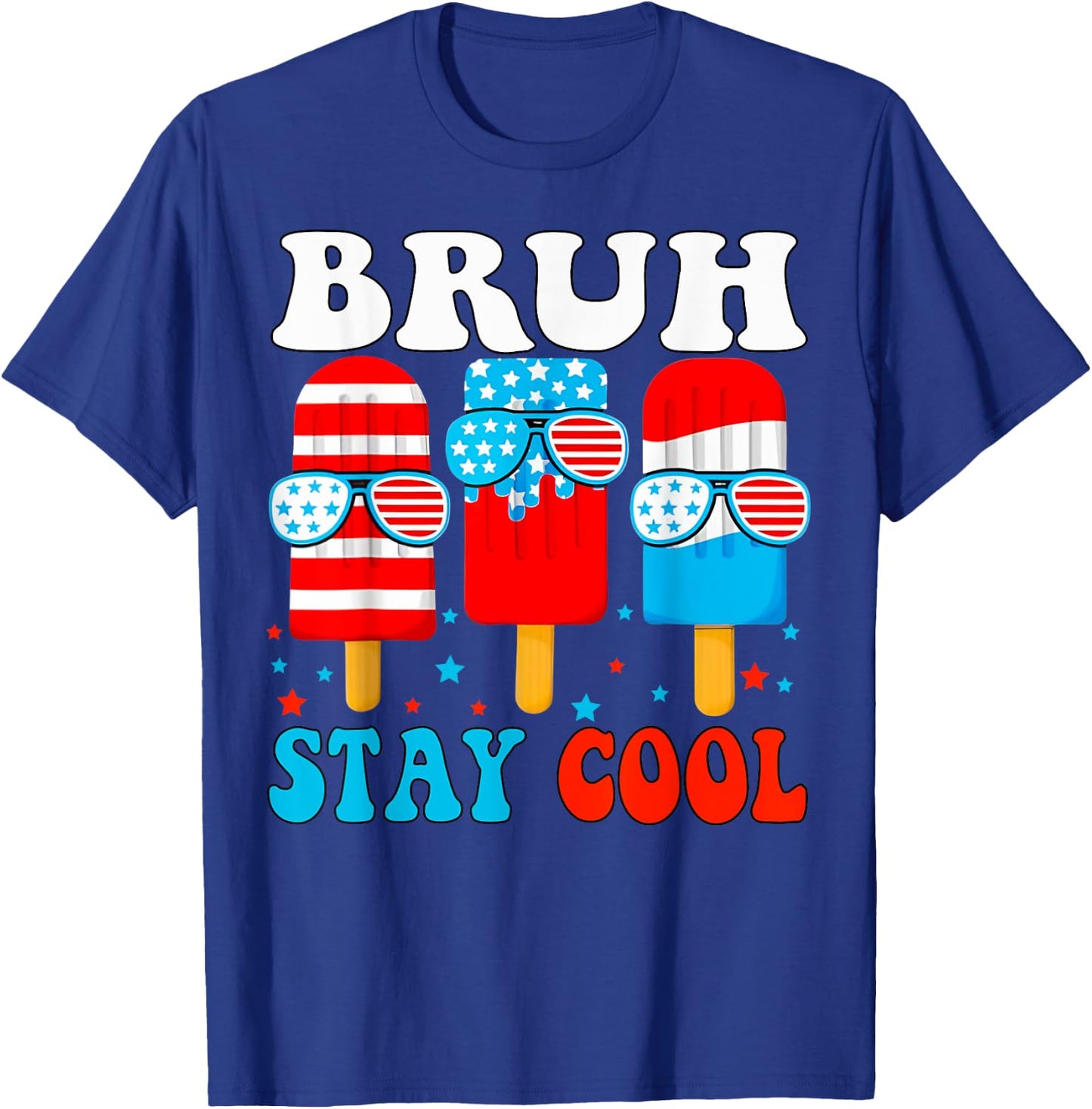 Bruh Stay Cool 4th July Popsicle Boys Men USA American Flag T-Shirt - T-Shirt | Royal