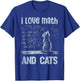 I Love Math and Cats Funny Cat Lover Science Teacher Student T-Shirt - T-Shirt | Royal