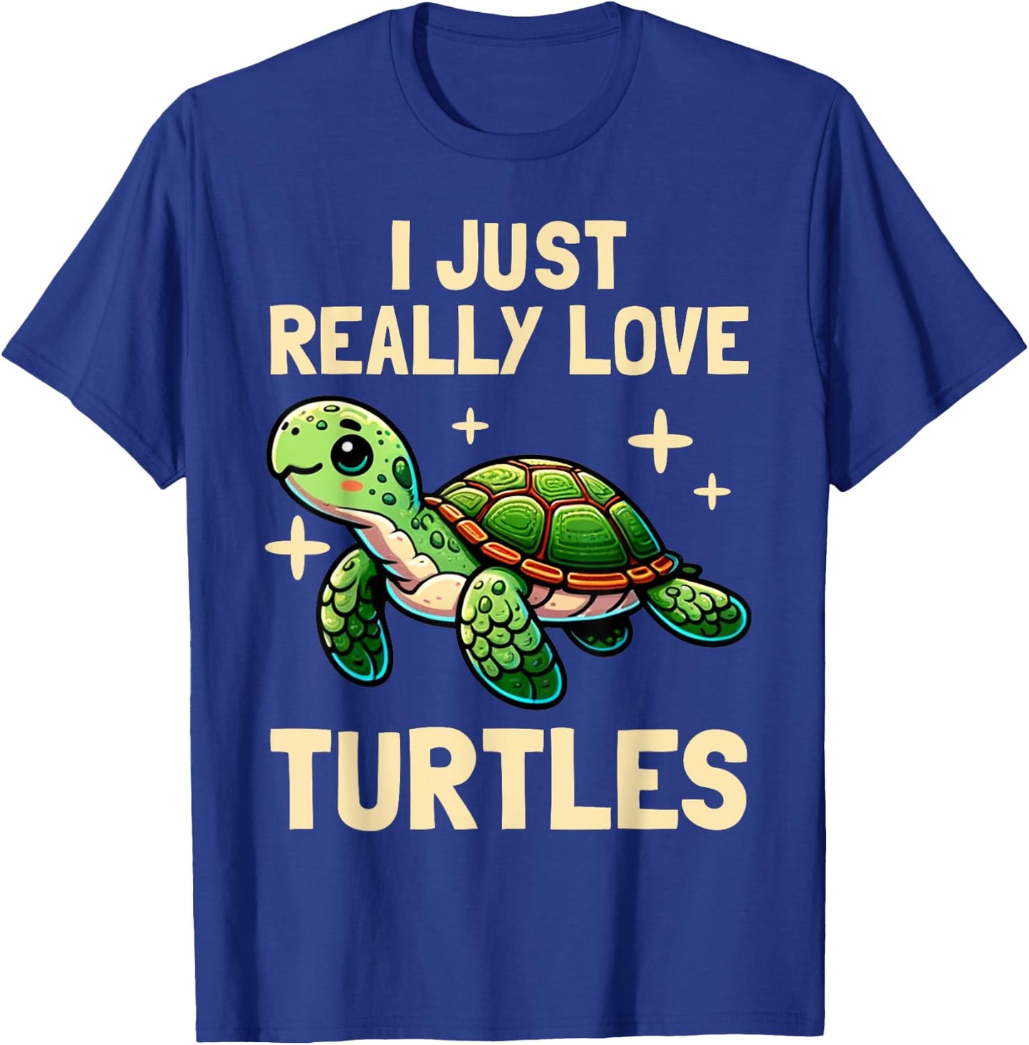 I Just Really Love Turtles Sea Turtle Lover Graphic T-Shirt - T-Shirt | Royal