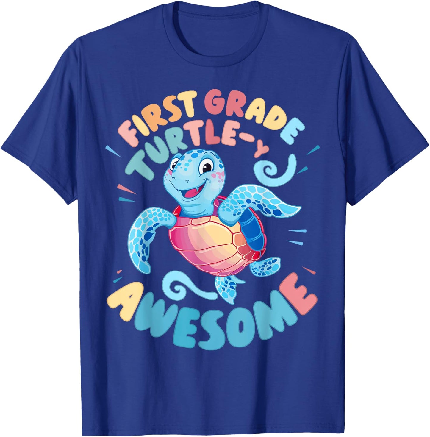 First Grade Turtle-y Awesome 1st Grade Back to School T-Shirt - T-Shirt | Royal
