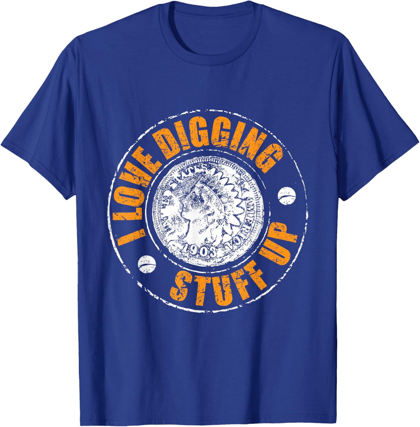 Metal Detecting T-Shirt - T-Shirt | Royal