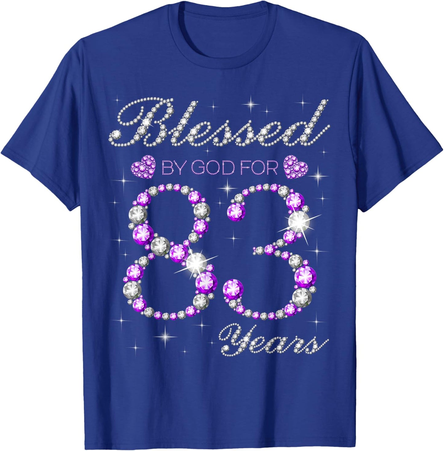 Blessed By God For 83 Years Old 83rd Birthday Party B-day T-Shirt - T-Shirt | Royal
