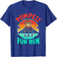 Pompeii Fun Run Marathon Geography Volcanologist Volcanology T-Shirt - T-Shirt | Royal