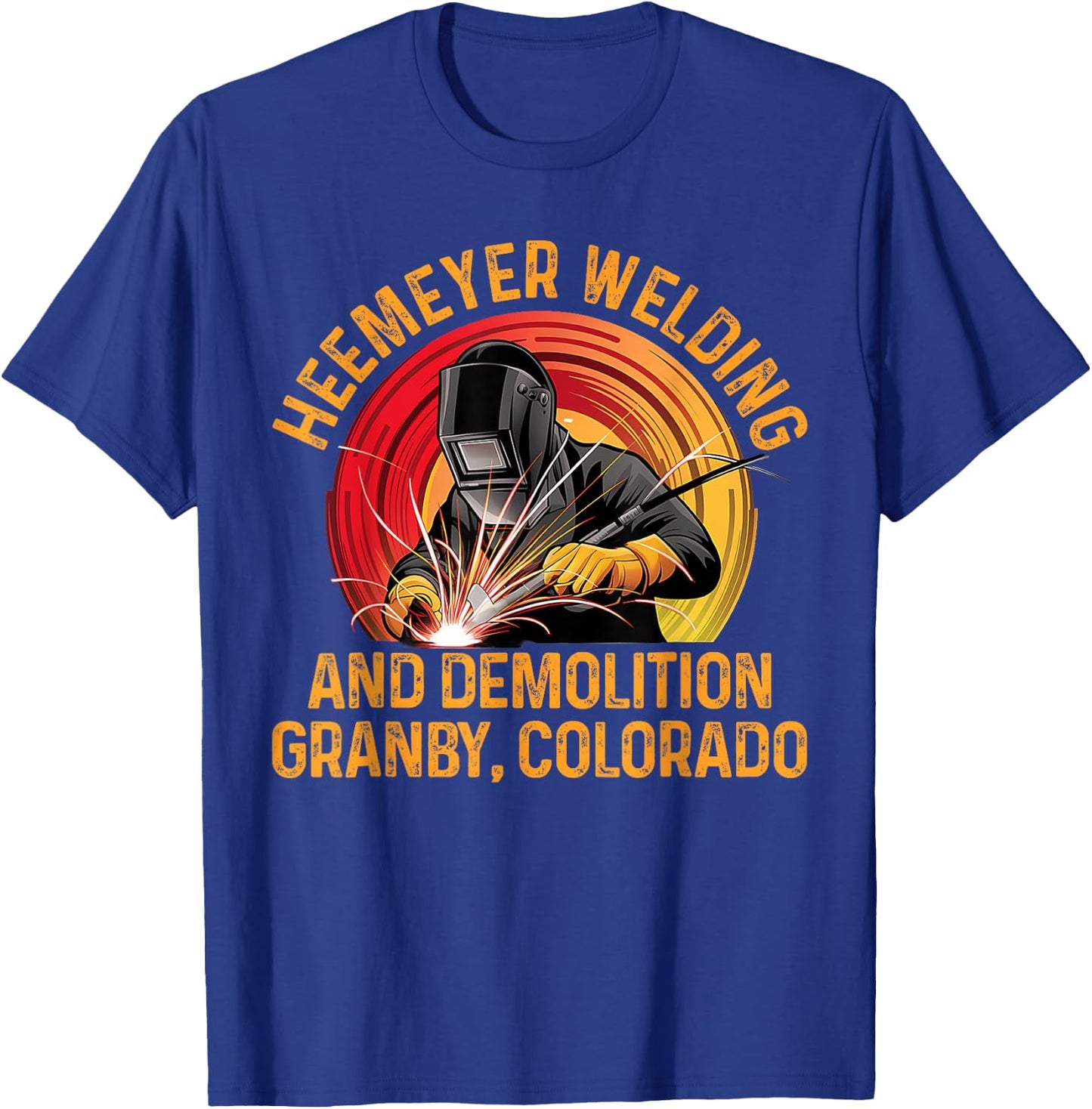 Heemeyer Welding And Demolition Grandby Colorado T-Shirt - T-Shirt | Royal
