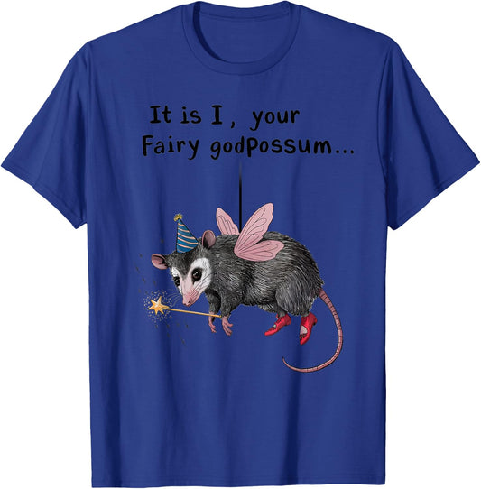 Whimsical Humor It Is I Your Fairy Godpossum -Adults Grey Short Sleeve Small Modern Cartoon Animal Humorous Cartoon Animal T-Shirt - T-Shirt | Royal