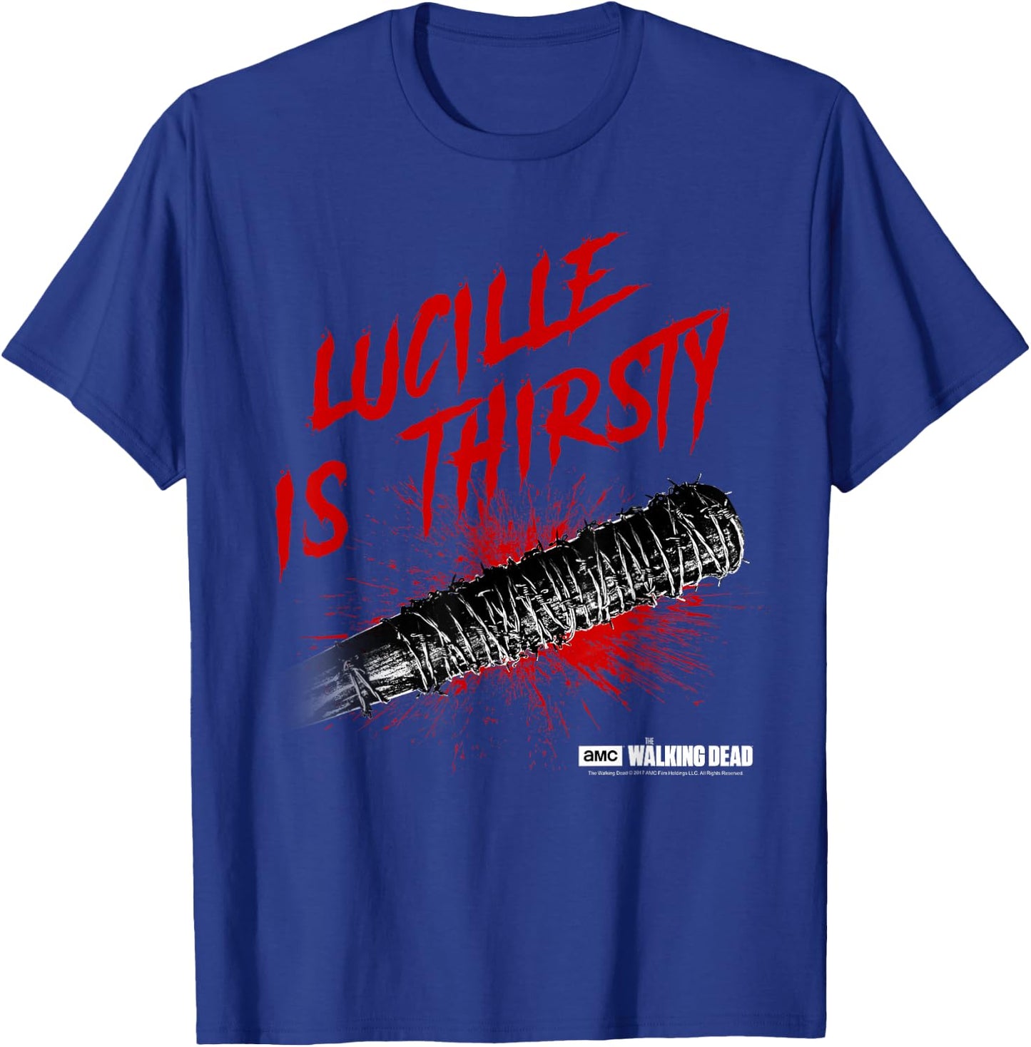 The Walking Dead Lucille is Thirsty T-Shirt - T-Shirt | Royal
