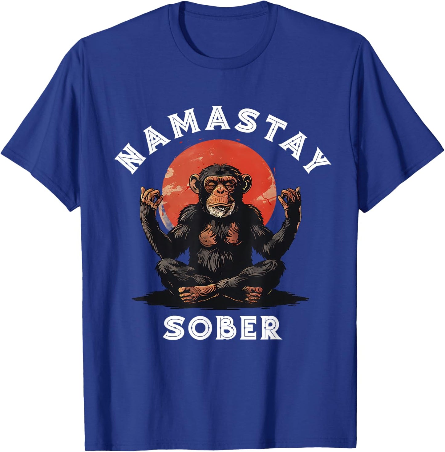 Monkey Namastay Sober NA AA Alcoholics Anonymous Mediation T-Shirt - T-Shirt | Royal
