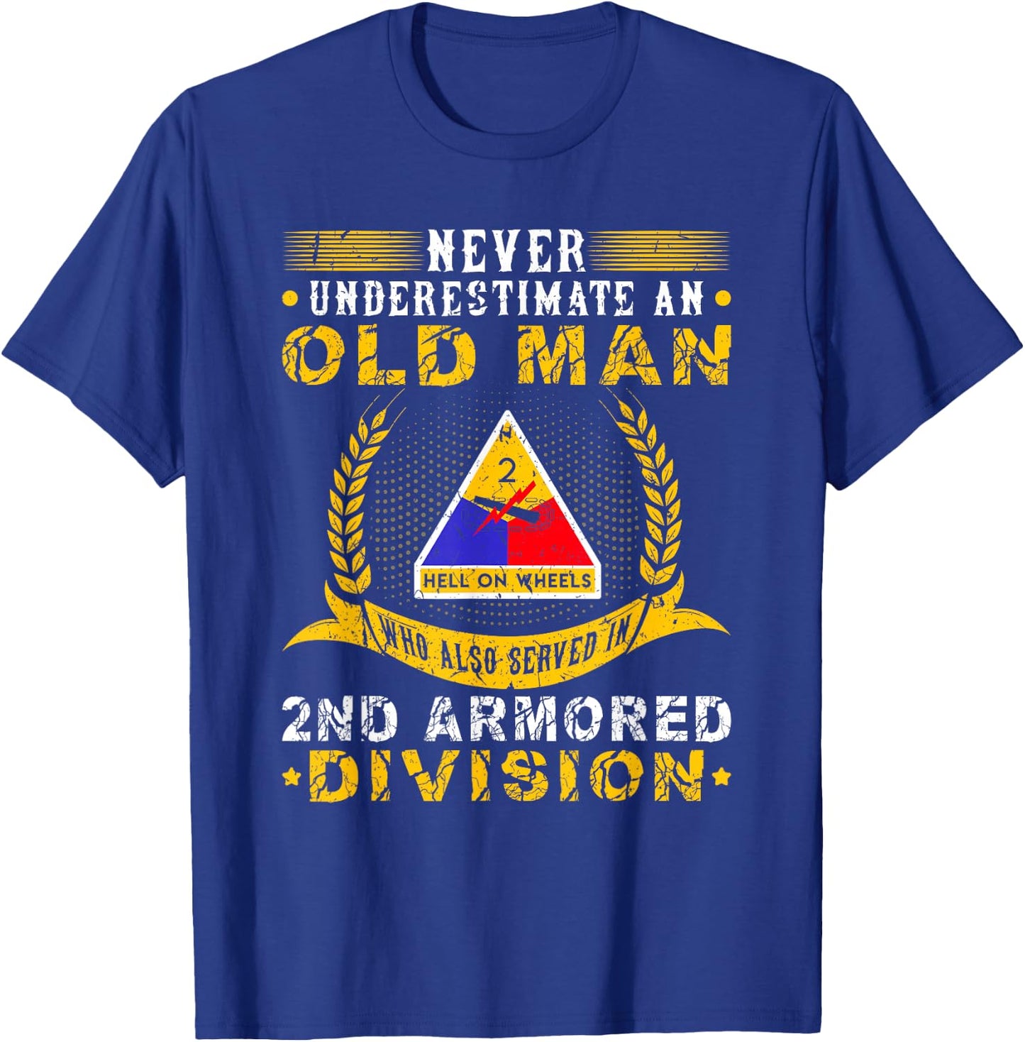 Old Man 2nd Armored Division Military Army War Veteran T-Shirt - T-Shirt | Royal
