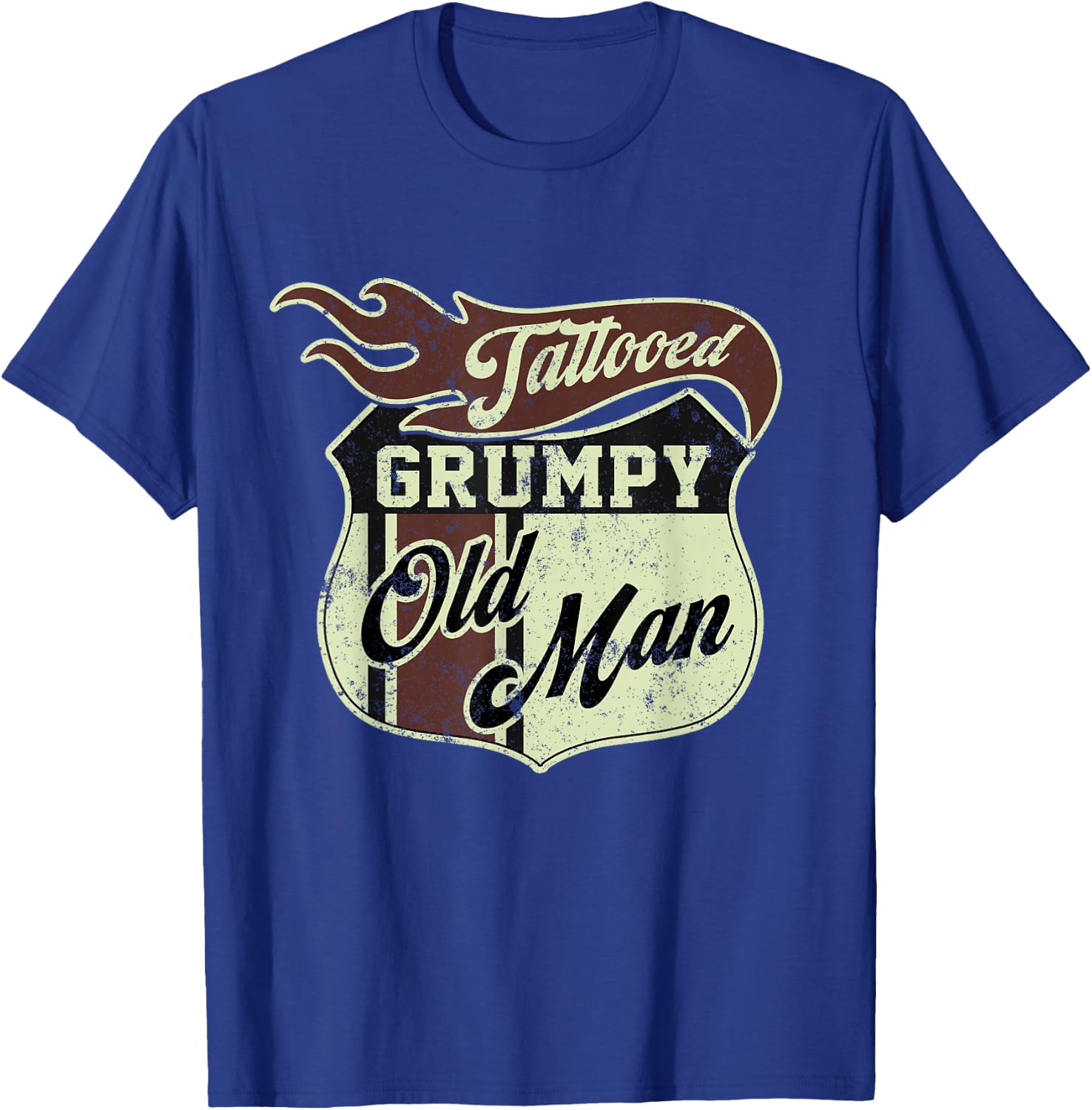 Tattooed Grumpy Old Man Saying Tattoo Vintage T-Shirt - T-Shirt | Royal
