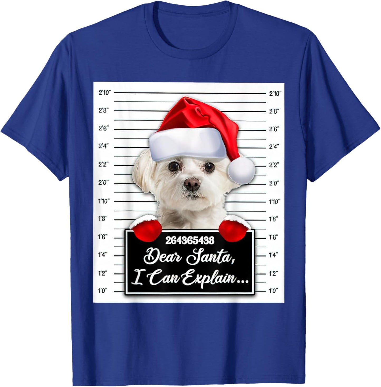Maltese Xmas Dear Santa I Can Explain Funny Christmas T-Shirt - T-Shirt | Royal