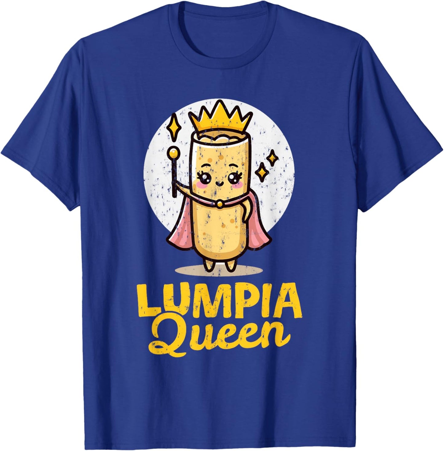 Lumpia Queen Cute Filipino Food Pinoy Pride Foodie Filipina T-Shirt - T-Shirt | Royal