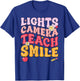 Lights Camera Teach Smile T-Shirt - T-Shirt | Royal