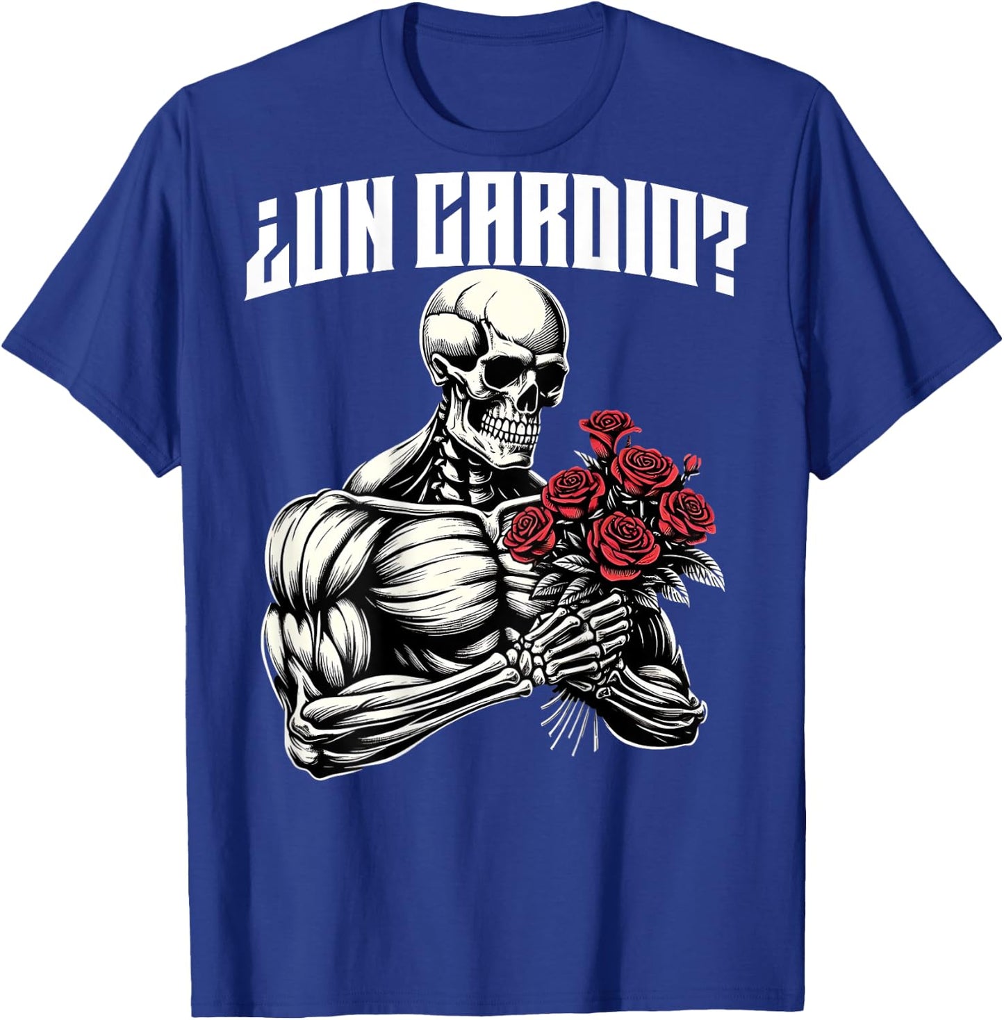 Un cardio? Espalda. Calaca con flores rosas, calacas gym T-Shirt - T-Shirt | Royal
