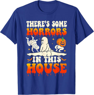 There's Some Horrors In This House Funny Ghost Halloween T-Shirt - T-Shirt | Royal
