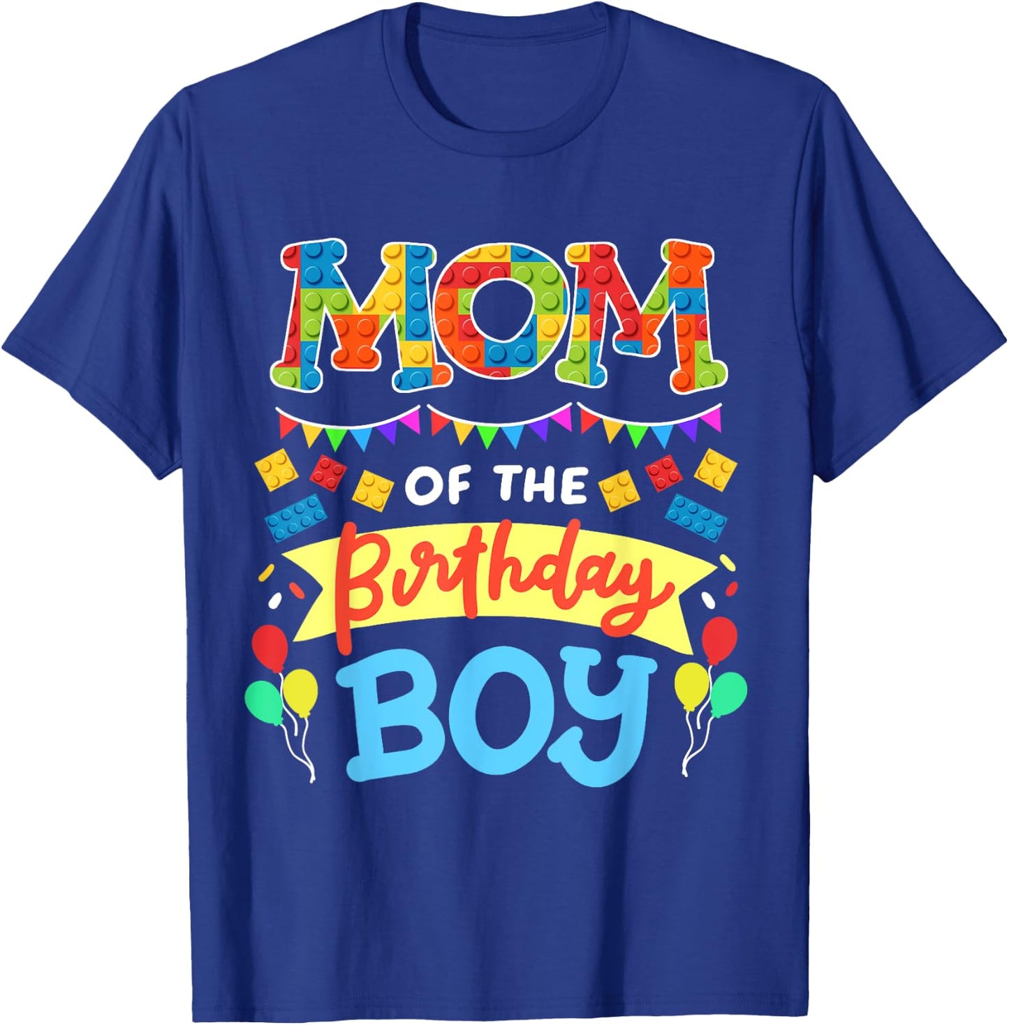 Mom of the Birthday Boy Building Blocks Bricks Family Women T-Shirt - T-Shirt | Royal