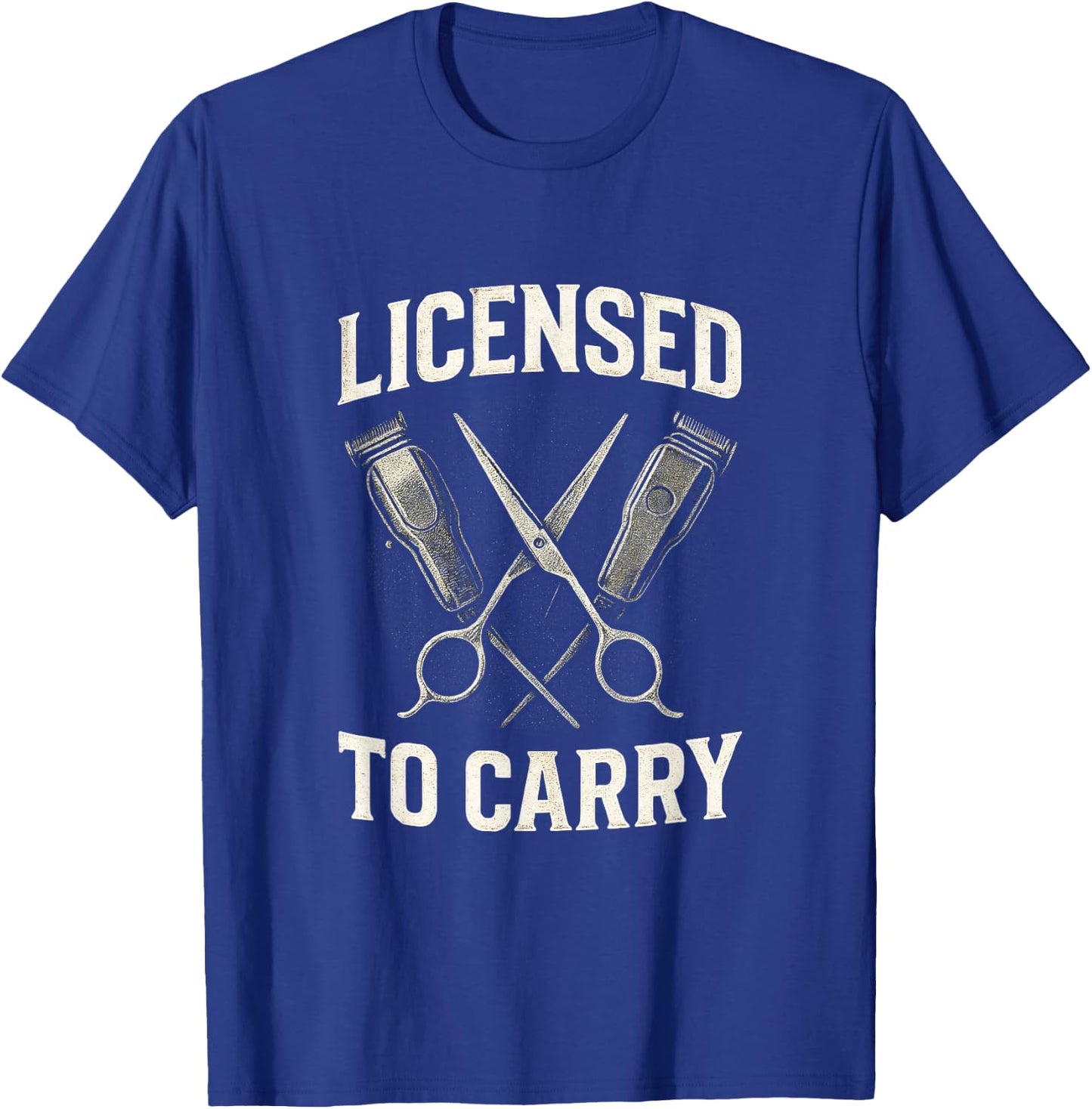 Licensed to Carry - Barber Hairdresser Vintage T-Shirt - T-Shirt | Royal