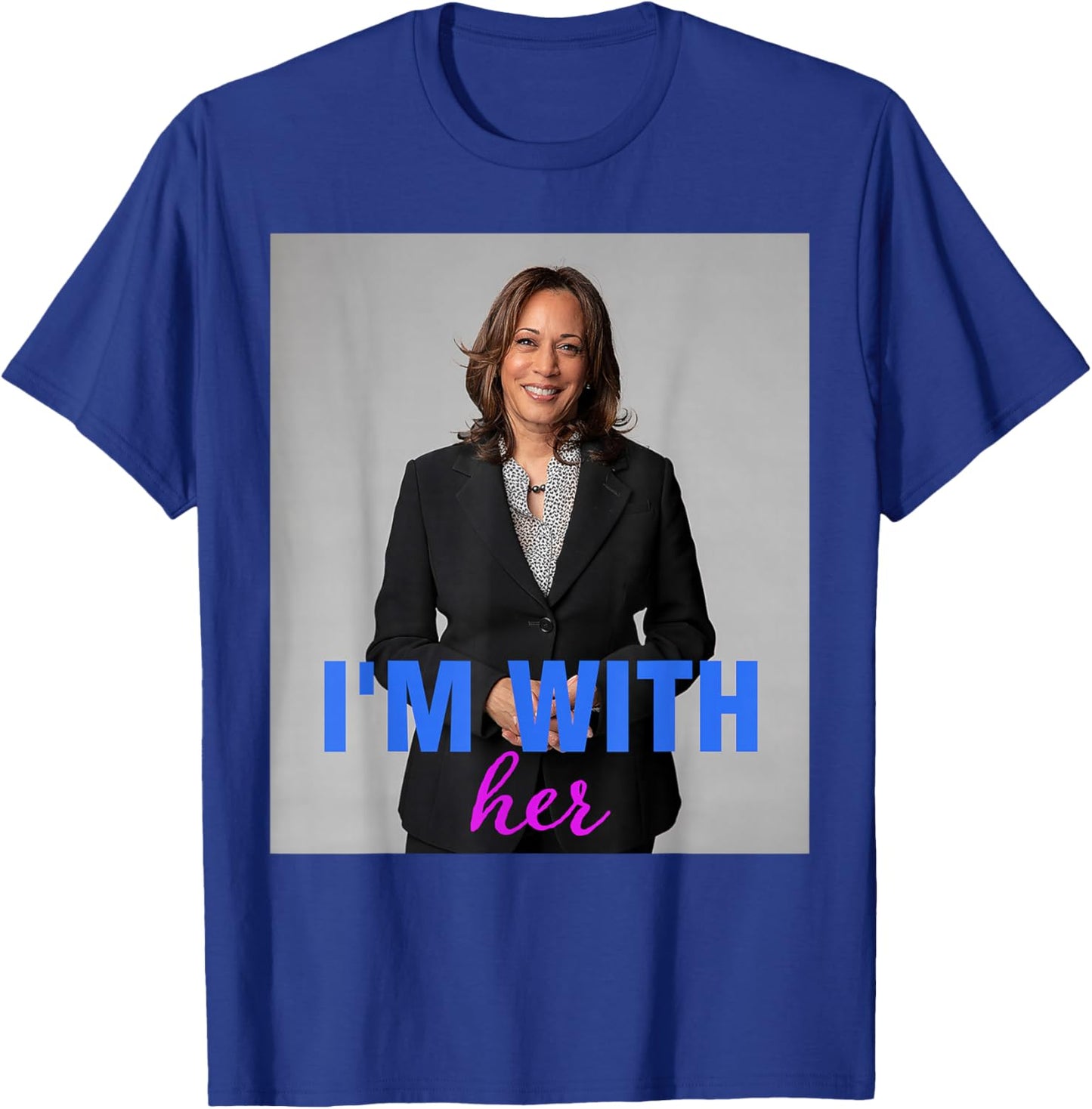 I'm With Her Kamala Harris T-Shirt - T-Shirt | Royal