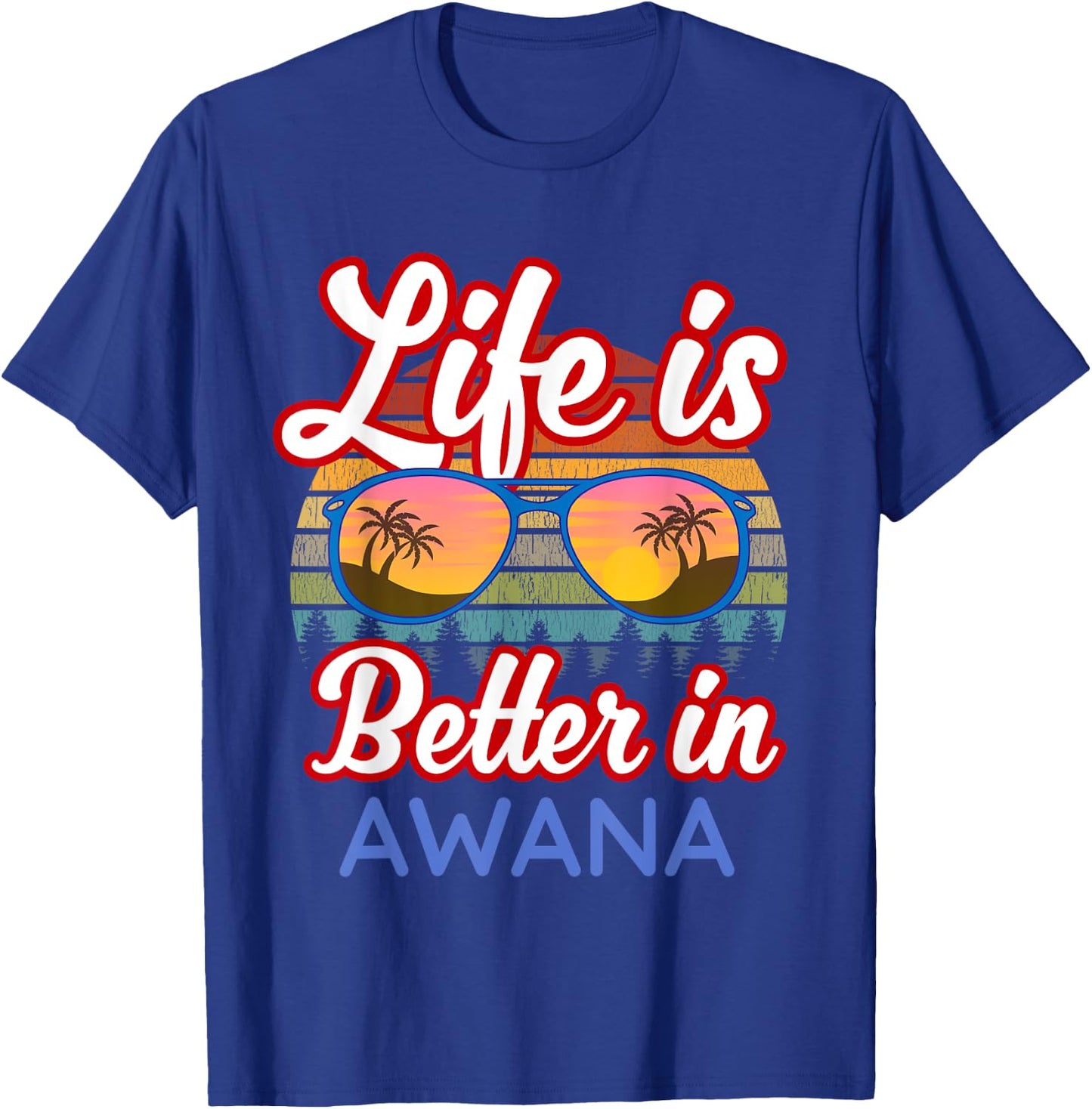 Awana Souvenirs / 'Life Is Better In Awana Beach Resort!' T-Shirt - T-Shirt | Royal
