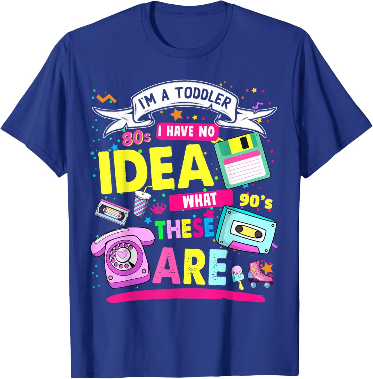 80s Outfit Ideas for Toddlers & Kids 80s Nostalgia T-Shirt - T-Shirt | Royal