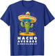 Funny Nacho Average Kinesiologist Kinesiology Graduation T-Shirt - T-Shirt | Royal
