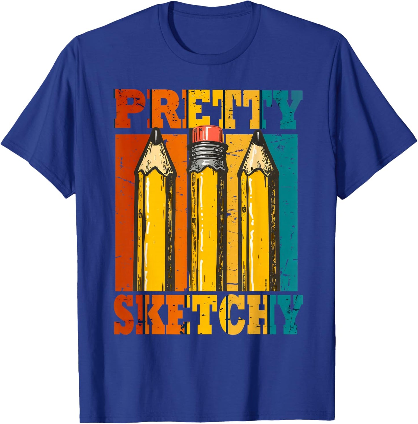 Pretty Sketchy Pencils Sketch Sketching Paint T-Shirt - T-Shirt | Royal