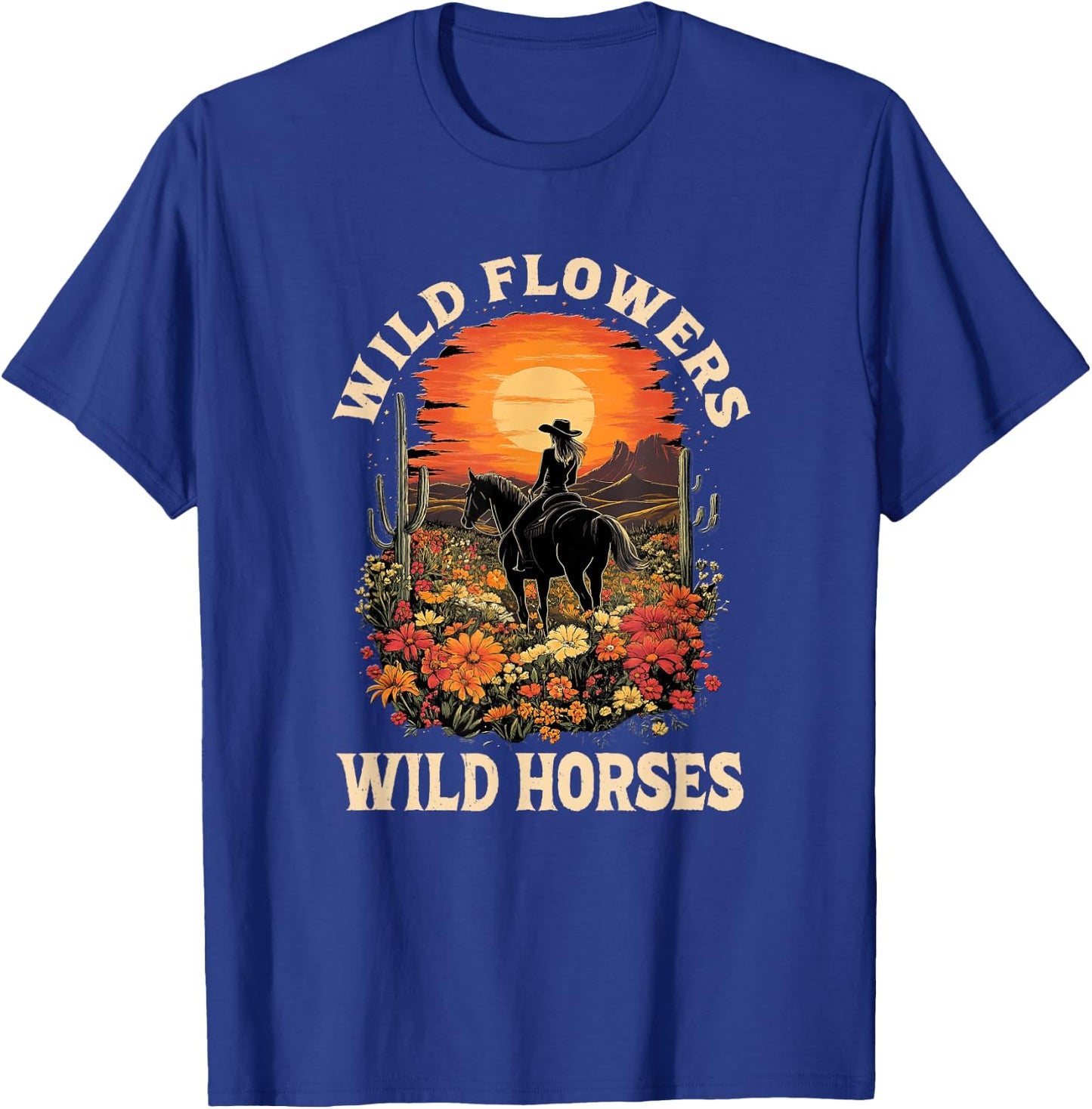 Western Sunset Cowgirl Riding Horse Wild Flowers Wild Horses T-Shirt - T-Shirt | Royal