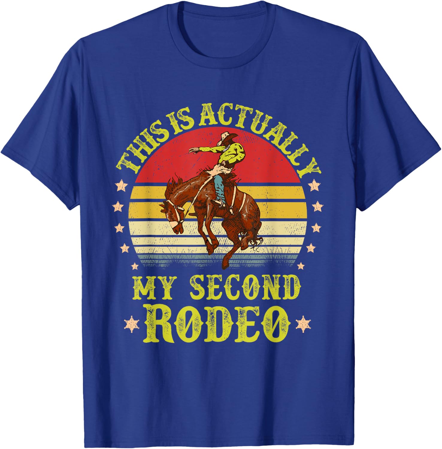 This is actually My Second Rodeo vintage Cowboy and Cowgirl T-Shirt - T-Shirt | Royal