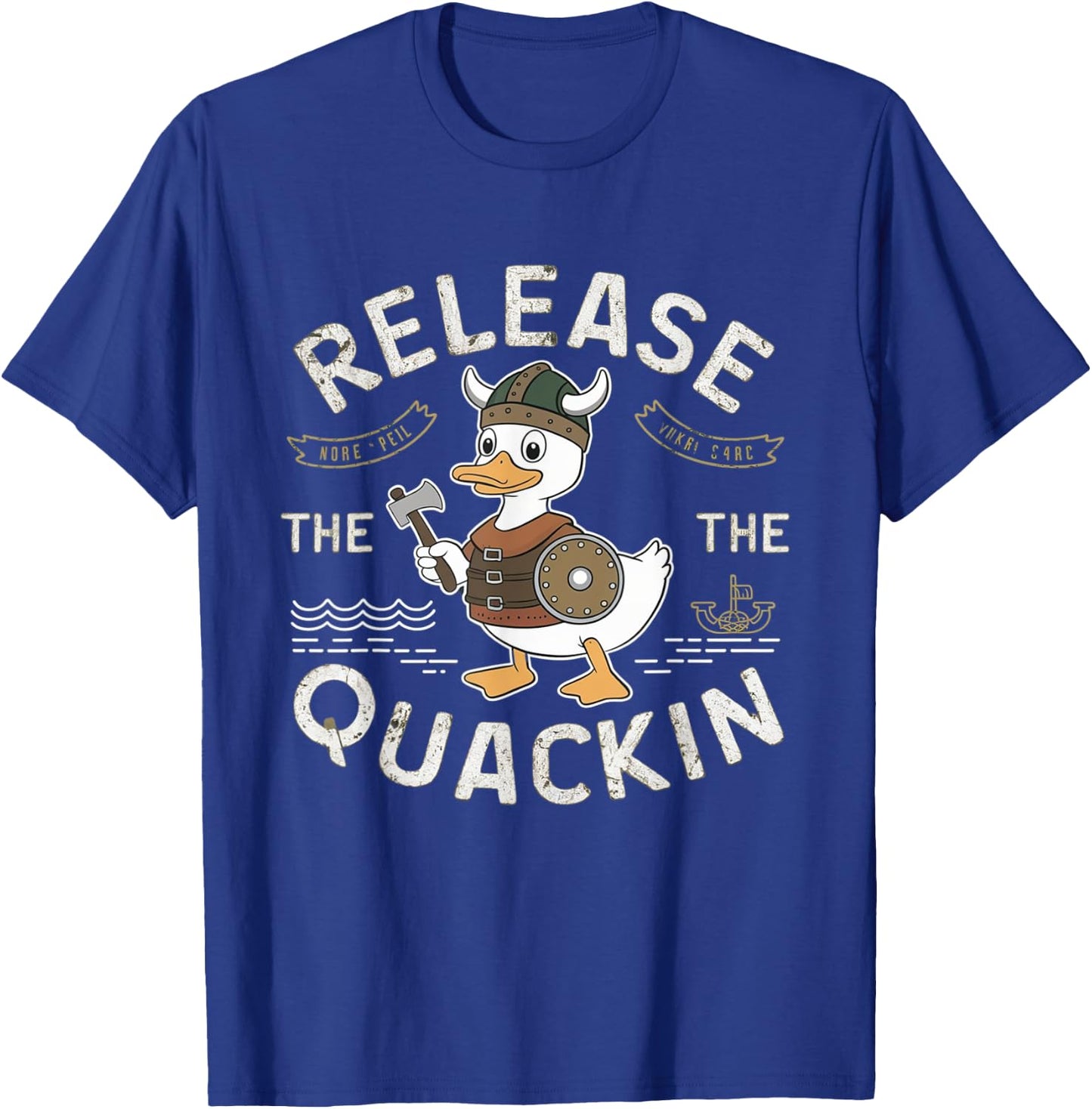 Release The Quackin Funny Duck Pun Funny T-Shirt - T-Shirt | Royal