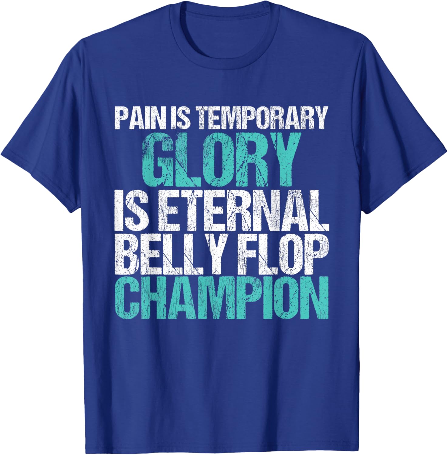 Belly Flop Belly Flop Champion Belly Flop Shirt Men T-Shirt - T-Shirt | Royal