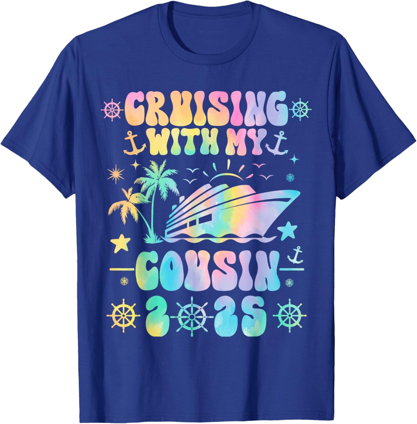 Cruising With My Cousin 2025 Matching Family Cruise Tie Dye T-Shirt - T-Shirt | Royal