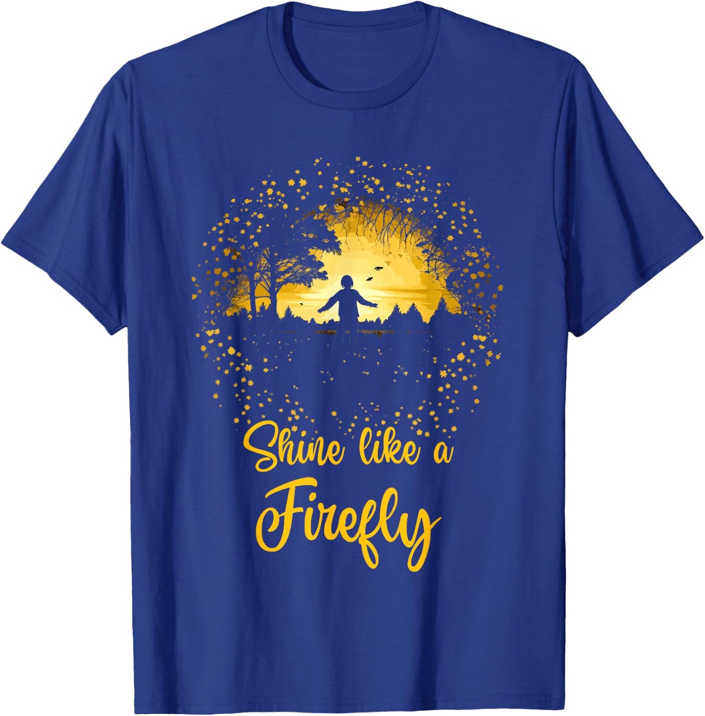 Shine Like a Firefly Lightning Bugs Fireflies T-Shirt - T-Shirt | Royal