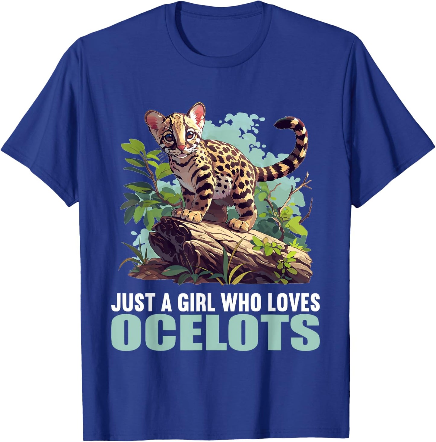 Just a Girl who loves Ocelots Ocelot T-Shirt - T-Shirt | Royal