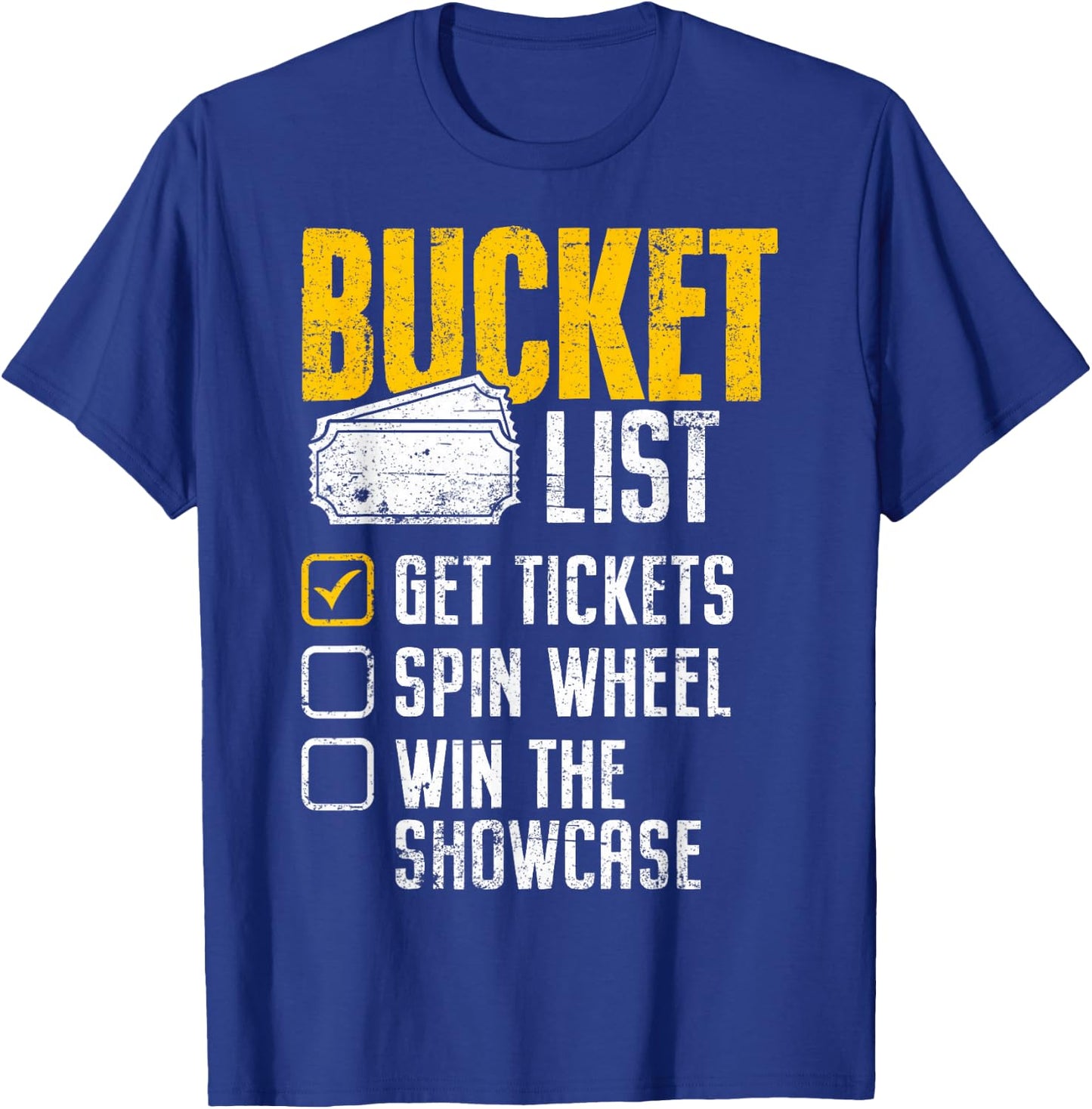 Wheel Win Game Show Bucket List Get Tickets Spins Funny Gift T-Shirt - T-Shirt | Royal
