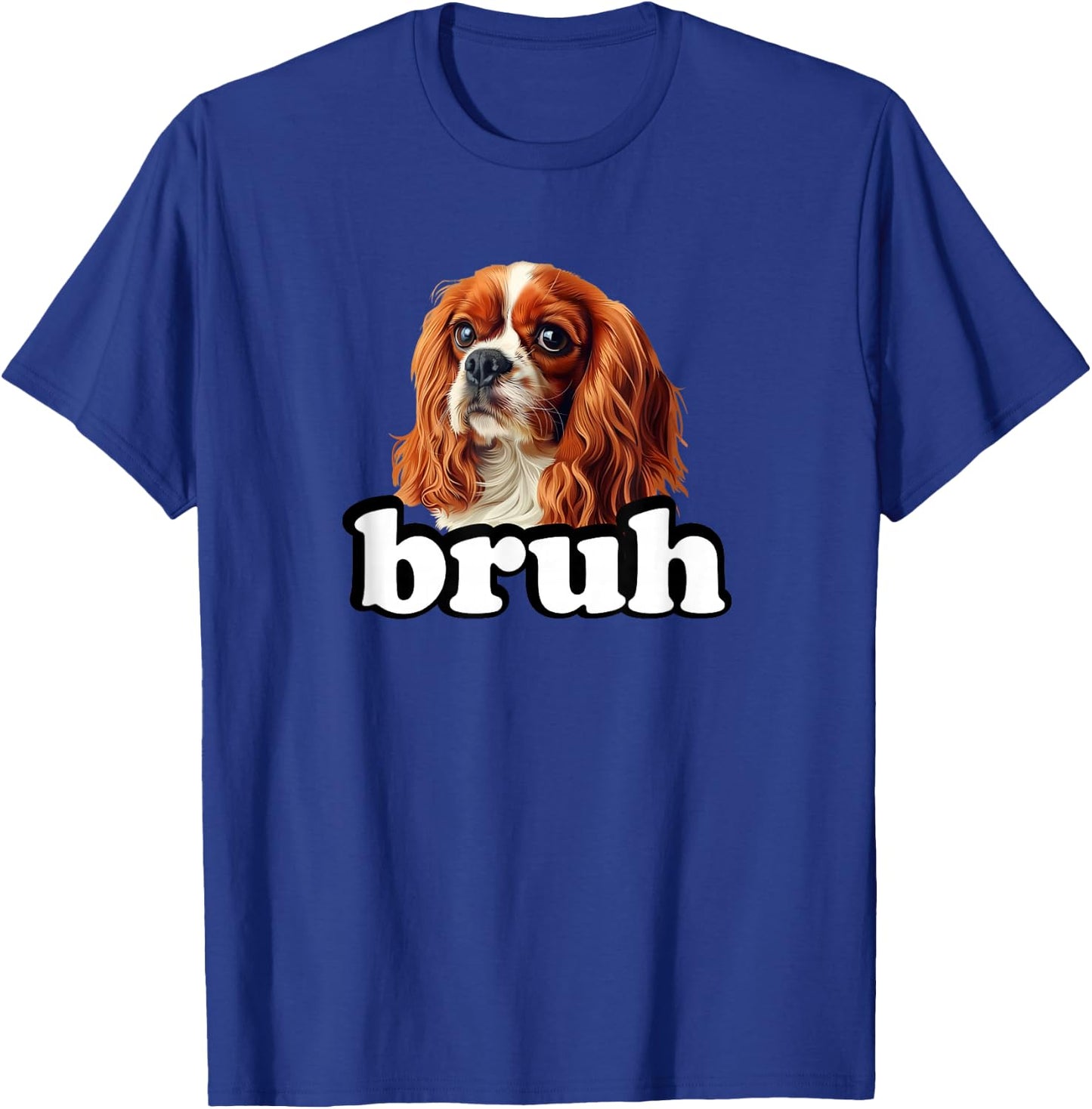 Cute Funny Bro Bruh Kids Cavalier King Charles Spaniel Dog T-Shirt - T-Shirt | Royal
