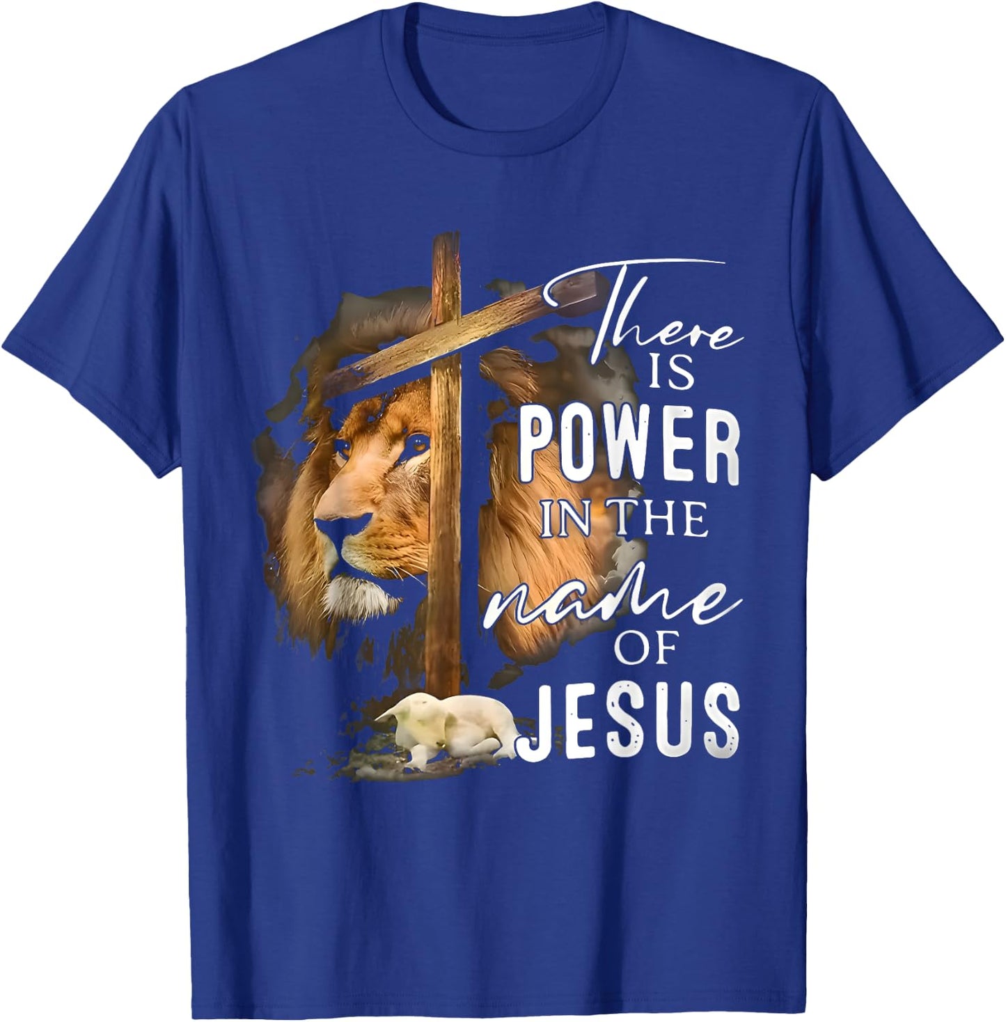 There is Power in the Name Jesus Faith Lion Christian Christ T-Shirt - T-Shirt | Royal