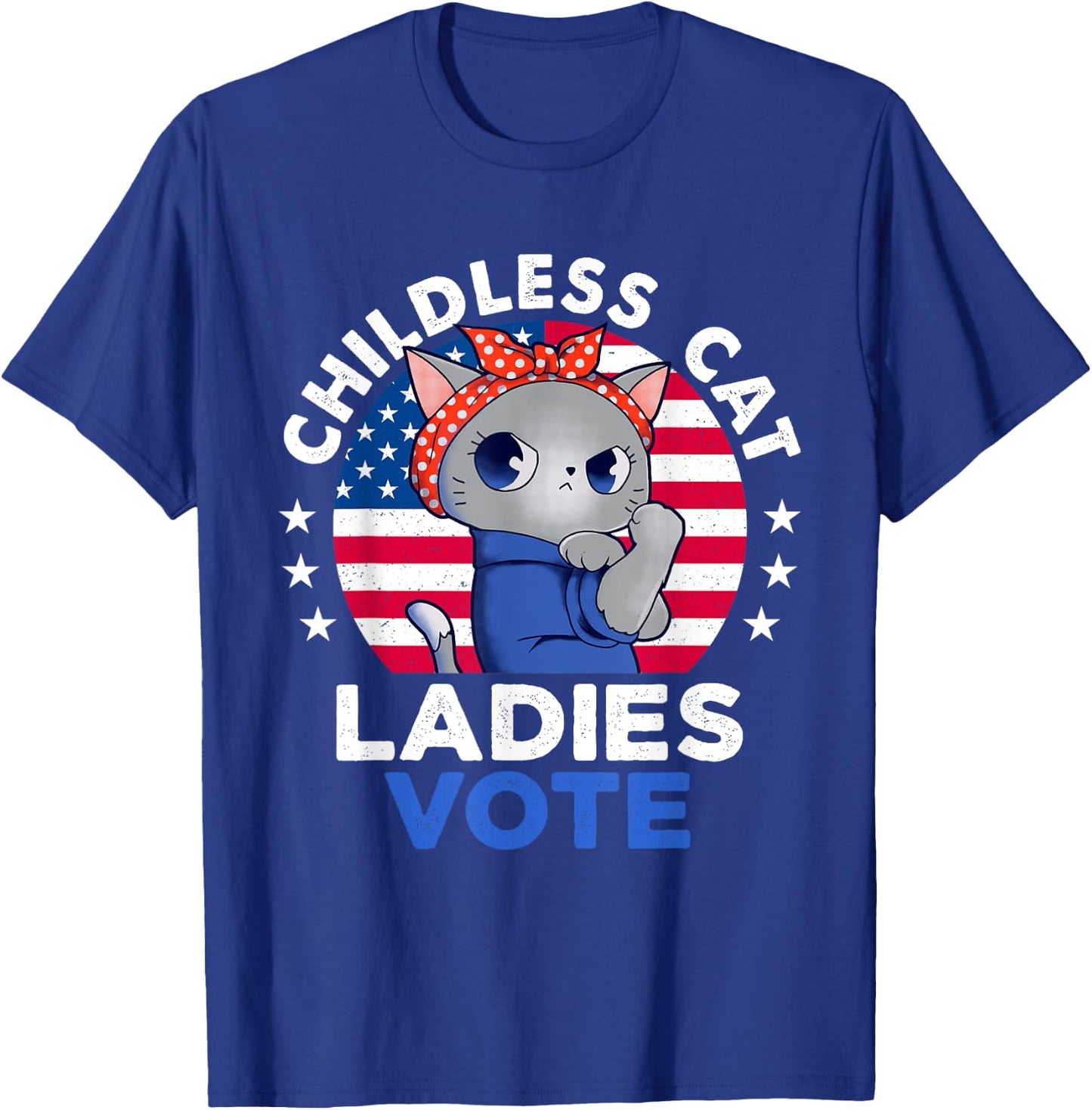 Childless Cat Ladies Vote Funny Vintage Usa Flag Cat Lovers T-Shirt - T-Shirt | Royal